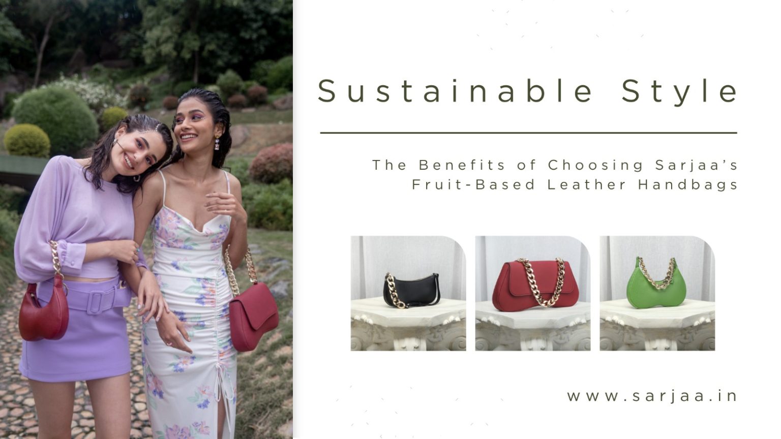 The Benefits of Choosing Sarjaa’s Fruit-Based Leather HandbagsThe Benefits of Choosing Sarjaa’s Fruit-Based Leather Handbags